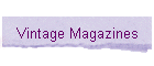 Vintage Magazines