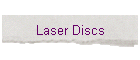 Laser Discs